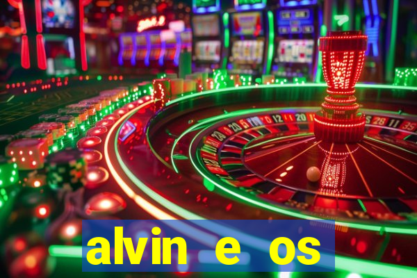 alvin e os esquilos 3 filme completo dublado mega filmes